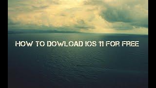 How to download iOS 11 beta for free!