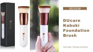 DUcare FLAT TOP KABUKI FOUNDATION BRUSH | REVIEW VIDEO | AFFORDABLE FOUNDATION BRUSH