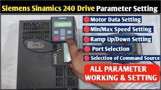 Siemens Drive Complete Parameter Setting! Siemens Sinamics Power Module 240 Drive Parameter Setting