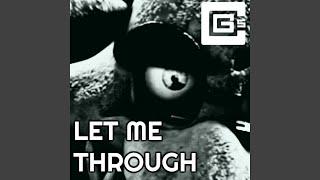 Let Me Through