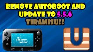 How to Remove Autoboot & Update Hacked Wii U to 5.5.6 (Tiramisu Update)