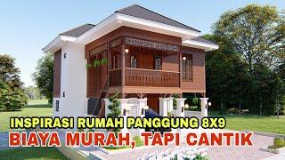 Inspirasi rumah panggung 8x9m, biaya murah tapi cantik banget