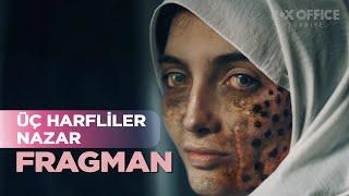 Üç Harfliler: Nazar | Fragman