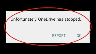 How To Fix Unfortunately Microsoft OneDrive Has Stopped Error In 2022