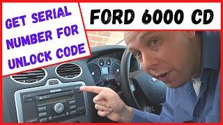 Ford 6000 CD Stereo: Get Serial Number For Unlock Code (Ford Focus Mk2 Tips)