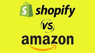 Shopify vs Amazon (2024) — Which is Better for Ecommerce?