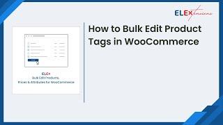 How to edit  WooCommerce product TAG in bulk