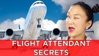 Flight Attendants Reveal Secrets About Flying