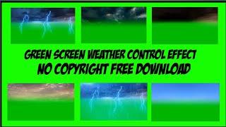 Green Screen Weather Control Effects