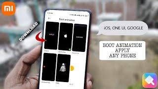 MIUI 12 Boot Animation Themes | iOS Style, Samsung, Google Boot Animation