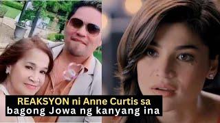 REAKSYON ni Anne Curtis sa Bagong Jowa ng kanyang inang sa Carmen Curtis Smith