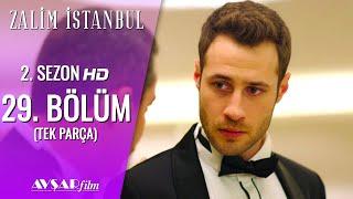 Zalim İstanbul 29. Bölüm (Tek Parça) HD