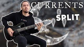 CURRENTS | SPLIT | Guitar Cover + TABS