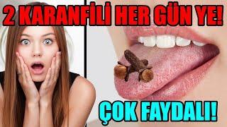 HER GÜN 2 DİŞ KARANFİL YEMEK İÇİN 11 NEDEN