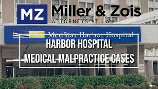 Harbor Hospital Medical Malpractice Cases (Baltimore Maryland)
