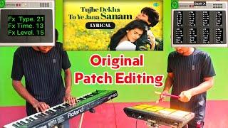 Super Patch Editing | Octapad & Keyboard Live Composition Music| tujhe Dekha to yah Jana sanam