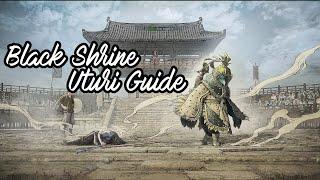 BDO Black Shrine ~ Uturi Guide