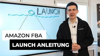 Amazon FBA Produkt Launch - So wird dein Produkt zum Bestseller
