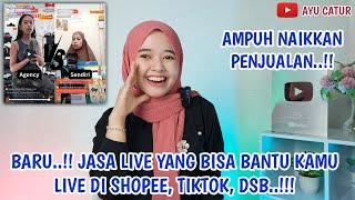 BARU.!! JASA LIVE YANG BISA BANTU KAMU LIVE DI SHOPEE, LIVE TIKTOK.! NAIKKAN JUALAN DI SHOPEE TIKTOK