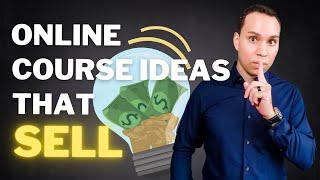 7 Profitable & In-Demand Online Course Ideas