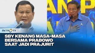 Cerita SBY Kenang Pertemuan Pertama dengan Prabowo