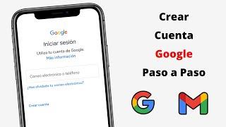 Cómo crear cuenta de google en celular | Crear un correo electrónico gmail paso a paso | 2023