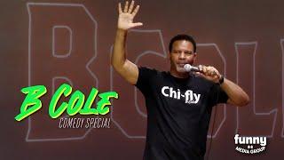 B Cole: Stand-Up Special from the Comedy Cube