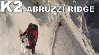 K2 Abruzzi Ridge Documentary