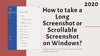 How to take a Long Screenshot or Scrollable Screenshot in Windows