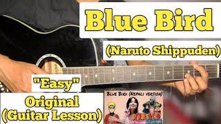 Blue Bird (Nepali Version)- Naruto Shippuden | Guitar Lesson | Easy Chords | (Rageshree Rai)