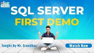 SQL Server First Demo | 23 Jan 2025 | Vinay Tech