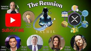 The XRP Valuation "REUNION" w/ Jimmy Vallee, Molly Elmore, Max Avery, David XRPLion, Deon Bakke + 1