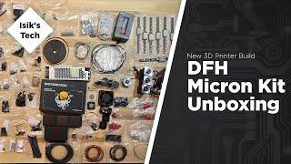 New 3D Printer Build: DFH Micron Kit Unboxing