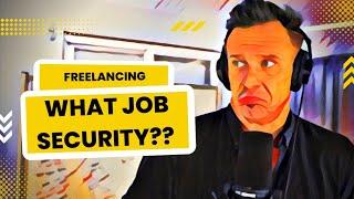 Why Freelancing Has Better Job Security than Being an Employee! w/ Donn Felker