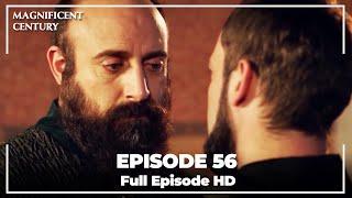 Magnificent Century Episode 56 | English Subtitle HD