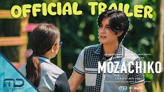 Mozachiko - Official Trailer | 2 June on WeTV