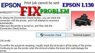 print job cannot be sent ll Epson L 130  printer  ll