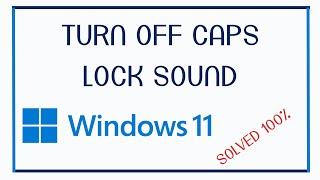 Turn off Caps Lock Sound