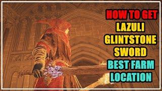 How to get Lazuli Glintstone Sword Elden Ring