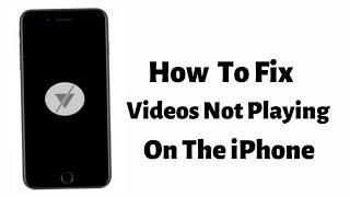 How To Fix Videos Not Playing On The iPhone -Youtube Videos Not Playing On iPhone [SOLVED]