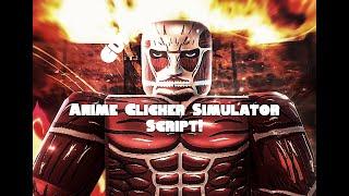 [2022] Roblox Anime Clicker Simulator Script Hack / Gui! Autofarm l Auto Rebirth