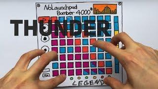 IMAGINE DRAGONS - THUNDER (Launchpad Cover)