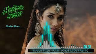 Nooran Sisters - Patakha Guddi (dj Dark Remix)