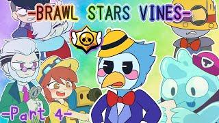 BRAWL STARS VINES [PART 4]