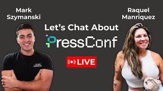 Should You Attend PressConf 2025? (LIVE w/ Raquel Manriquez)