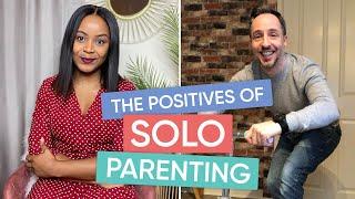 The Positives of Solo Parenting