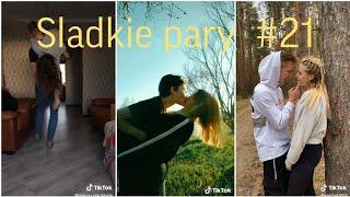 Sladkie pary in Tik Tok #21/МИЛЫЕ ПАРЫ В ТИКТОК/ЛУЧШЕЕ/ПОДБОРКИ/ЛЮБОВЬ