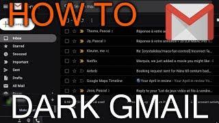 How to Set a Dark Theme to gmail