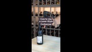 How to Use a Lever Style Corkscrew