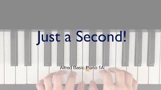 Just a Second! - Alfred Basic Piano 1A